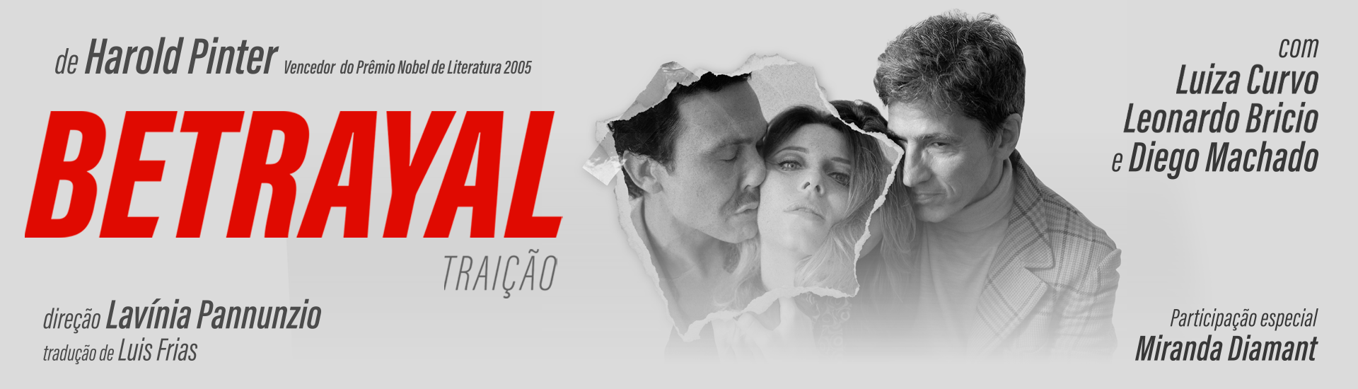 Peça disseca a brutalidade das relações humanas ao seguir triângulo amoroso